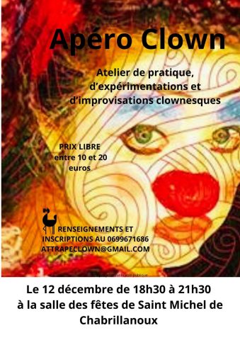 Apéro clown (initiation à l’art du jeu clownesque)_Saint-Michel-de-Chabrillanoux